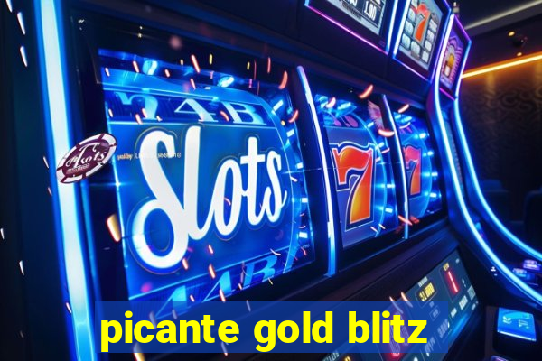 picante gold blitz